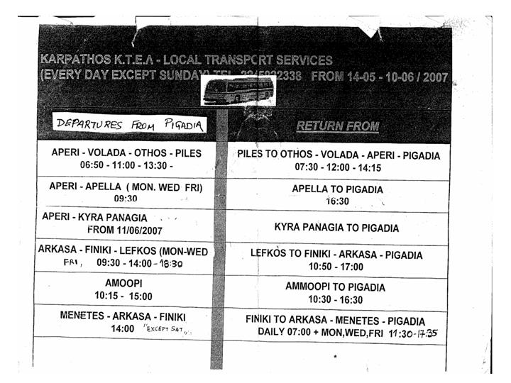 Dieser Fahrplan hat mich 2 Wochen begleitet - Messohori, Olympos, Strand etc. Daher wurde er auch vorm Leben gezeichnet...